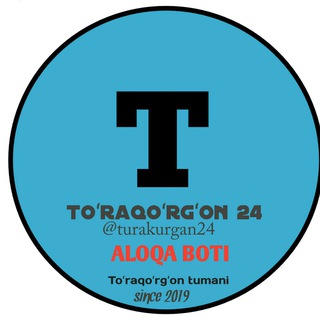 TO'RAQO'RG'ON 24 | ALOQA