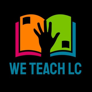 We Teach LC