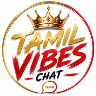 Tamil Vibes Chat ⚡ Tamil friendship Chat✨ Tamil chating group