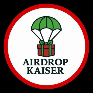 Airdrop Kaiser 👑