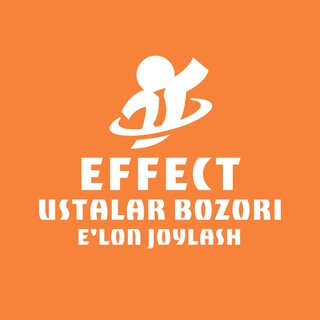EFFECT | Ustalar bozori | E'lon joylash