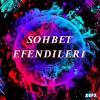 SOHBET EFENDİLERİ
