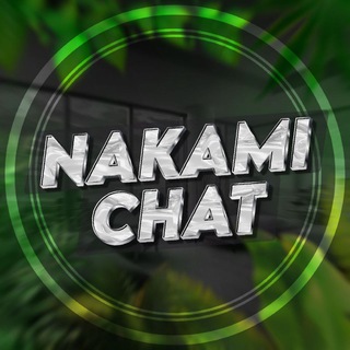 chat nakamiii😶‍🌫️