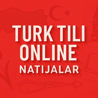 Turktili Online Natijalar