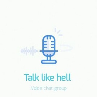Talk like hell