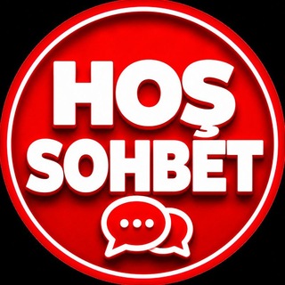 HOŞ SOHBET