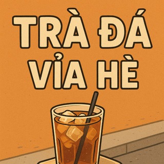 NHÓM TRÀ ĐÁ VỈA HÈ