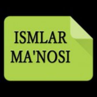 Ismlar ma'nosi