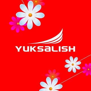 "YUKSALISH" DO'KONLAR TARMOG'I