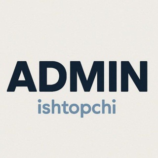 ish topchi | admin