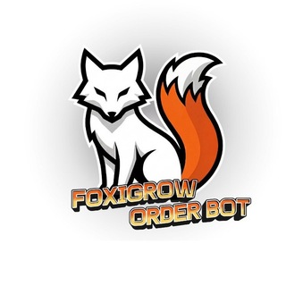 FoxiGrowOrderBot