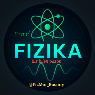 FIZIKA | Biz bilan osson📚
