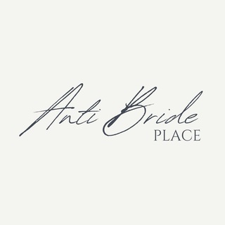 ANTI-BRIDE Place