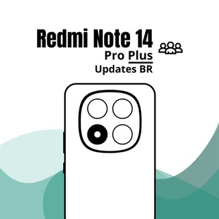 Redmi Note 14 Pro + | BR | Updates