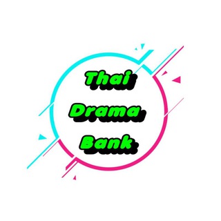 Thai Drama Bank