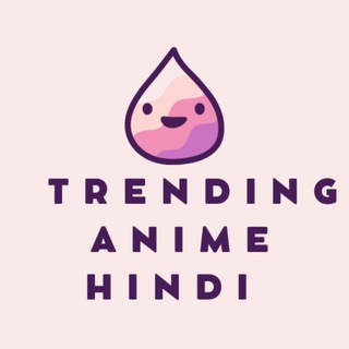 Trending anime in hindi