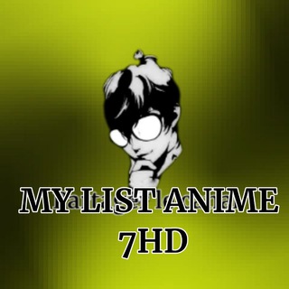 ⛩MY LIST ANIME MANGA 7HD⛩