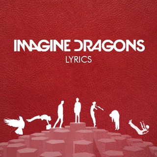 Imagine Dragons Lyrics