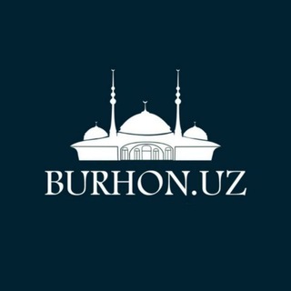 BURHON.UZ | Rasmiy kanal