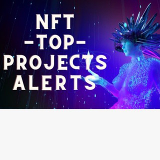 NFT TOP projects ALERTS 🚨🔔