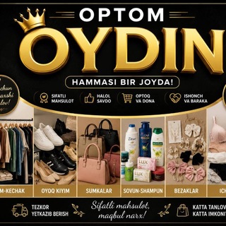 🛍️✨ Oydin Optom | Arzon va Sifatli ✨