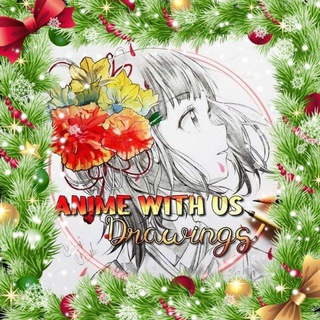 ✏AnimeWithUs - DRAWINGS✏