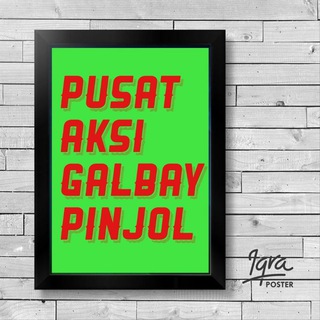PUSAT AKSI GALBAY PINJOL🇮🇩