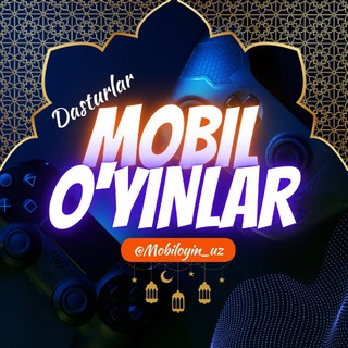 MOBIL O'YINLAR 📲 | Dasturlar