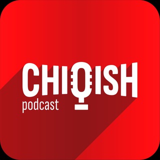 Chiqish podcast