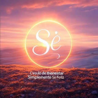 Simplemente Sė Feliz - Círculo de Bienestar 🙌