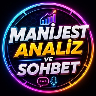 MANİJEST Analiz Ve Sohbet