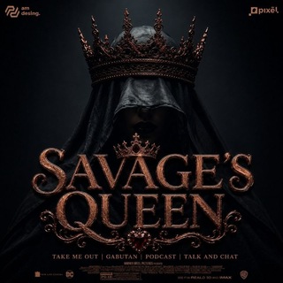 SAVAGES QUEEN Ft ADOBET88