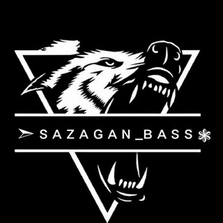 S A Z A G A N B A S S 🎶