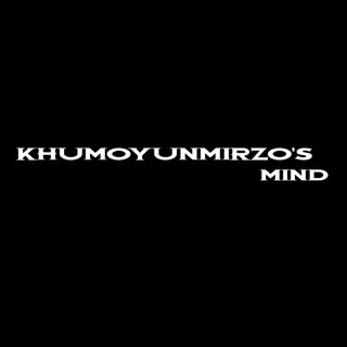 Khumoyunmirzo's mind