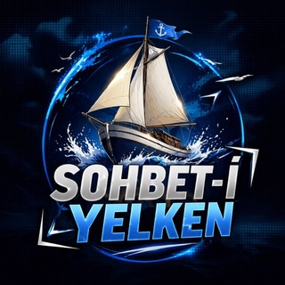 ⛵️𝐒𝐎𝐇𝐁𝐄𝐓-𝐈̇ 𝐘𝐄𝐋𝐊𝐄𝐍 🇹🇷 @sohbetiyelken