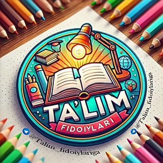 "Taʼlim fidoiylari" kanali