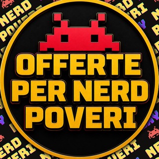 Offerte per Nerd Poveri👾