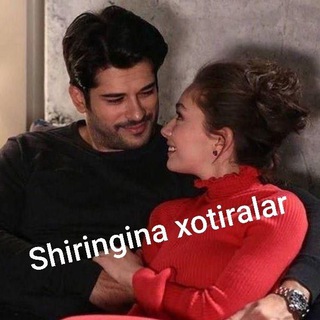 SHIRINGINA❤️XOTIRALAR❤️
