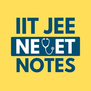 IIT JEE NEET NOTES