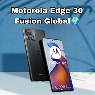 Motorola Edge 30 Fusion || Global🌍