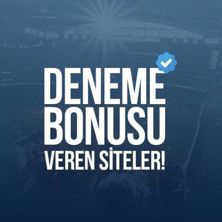 Deneme Bonusu Veren Siteler
