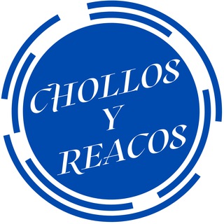 Chollos Y Reacos