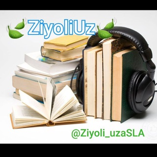 🍃ZiyoliUZ 🍃 Kitoblar Olami