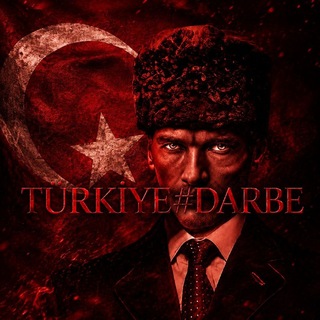 TÜRKİYE#DARBE