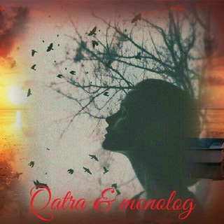 Qatra & monolog