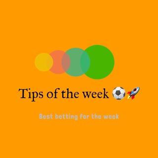 Tips of the week ⚽️🚀