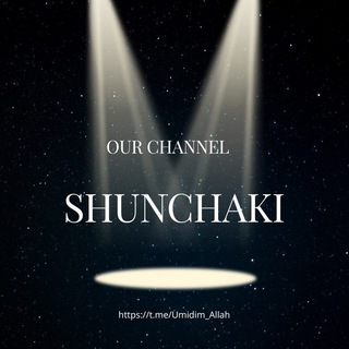 Shunchaki...