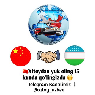 🇨🇳 XITOY ••• UZB 🇺🇿
