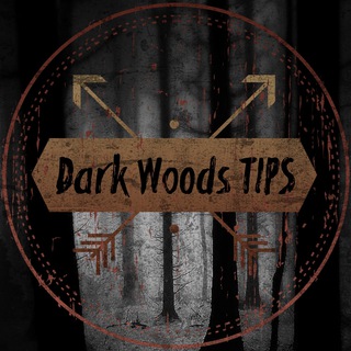 Dark🌲Woods TIPS