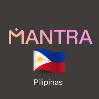 🇵🇭MANTRA (Philippines) 🇵🇭